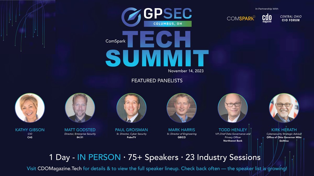 ✨Meet This Week's Featured Panelists! | The GPSec Columbus Tech Summit 2023 will spotlight technology executives and organizations from Central Ohio and the Midwest region.

🔗Don't miss the chance. REGISTER NOW: hubs.ly/Q024shV_0