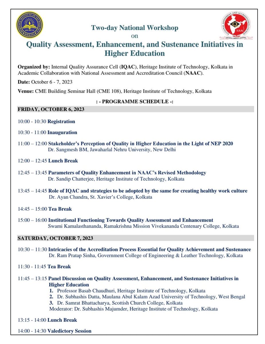 Two day National Workshop on Quality Assessment, Enhancement and Sustenance Initiatives in Higher Education organised by IQAC- HITK, in Academic Collaboration with NAAC during 6-7 October, 2023 at The Heritage Campus. 

#NAAC 
#UGC 
#g20indiapresidency 
#AICTE