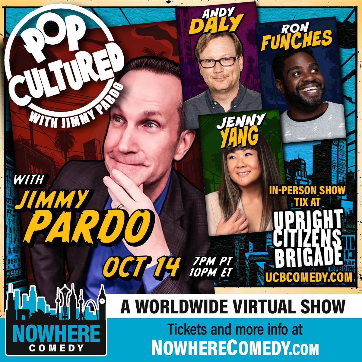 SATURDAY, OCTOBER 14th! @PopCulturedGame with @jimmypardo returns at @ucbtla! With panelists @TVsAndyDaly @GettinBetterPod @jennyyangtv and special guest @blainecapatch! Get your tickets now at ucbcomedy.com/show/pop-cultu… or livestream at tickettailor.com/events/nowhere…