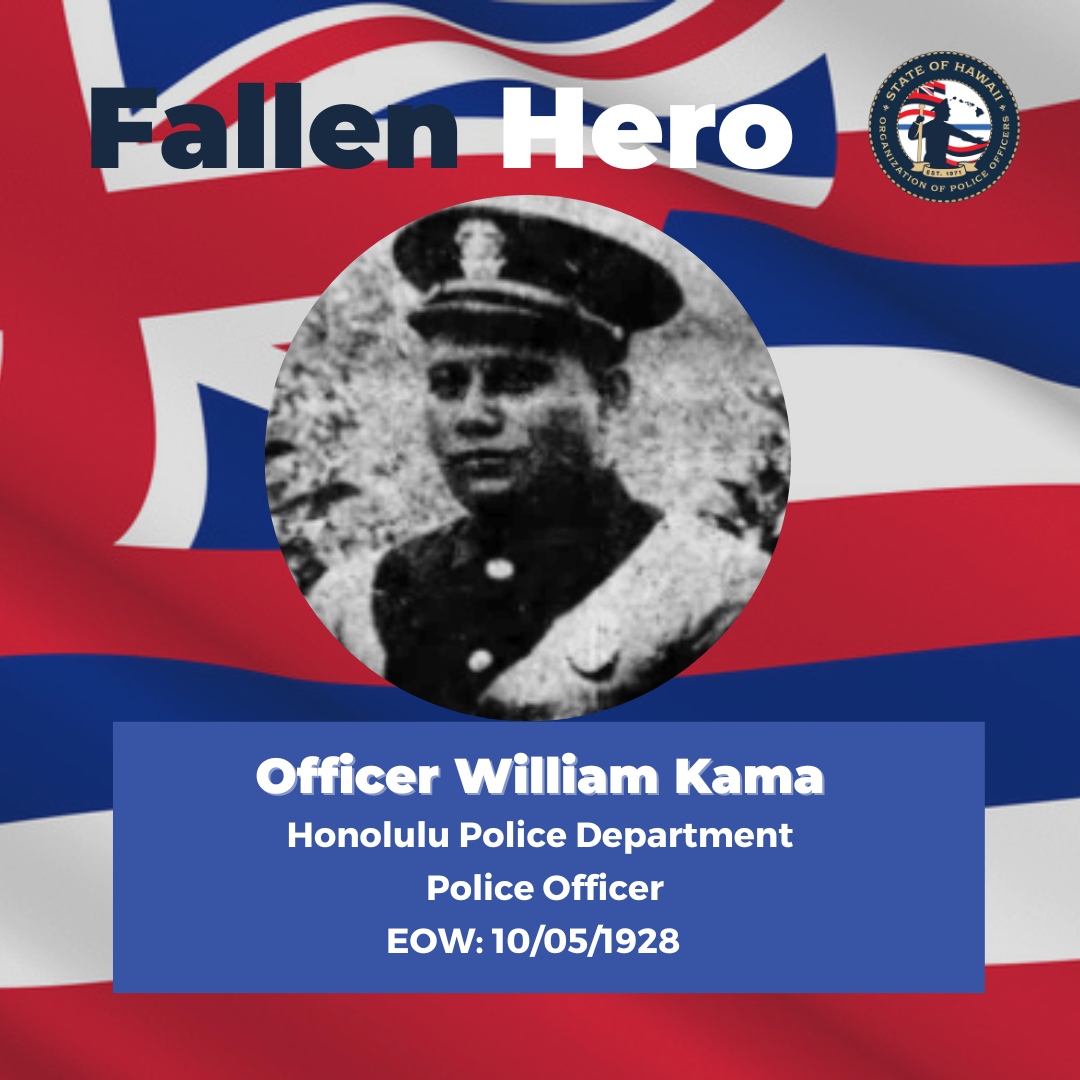 ShopoHawaii's tweet photo. Officer William Kama was killed while attempting to break up an argument between two women and two soldiers, one of whom pulled a pistol and shot Officer Kama, killing him instantly. He was survived by his wife and five children. https://t.co/Pukz4u7W86