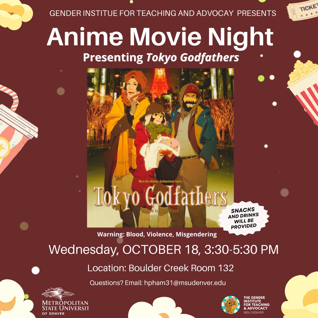 Gita is hosting an Anime Movie Night🍿. The film we will be featuring is Tokyo Godfathers. The film follows Gin, a middle-aged alcoholic, a teenage runaway Miyuki, and a former drag Queen Hana who is homeless and surviving as a makeshift family in the streets of Tokyo.