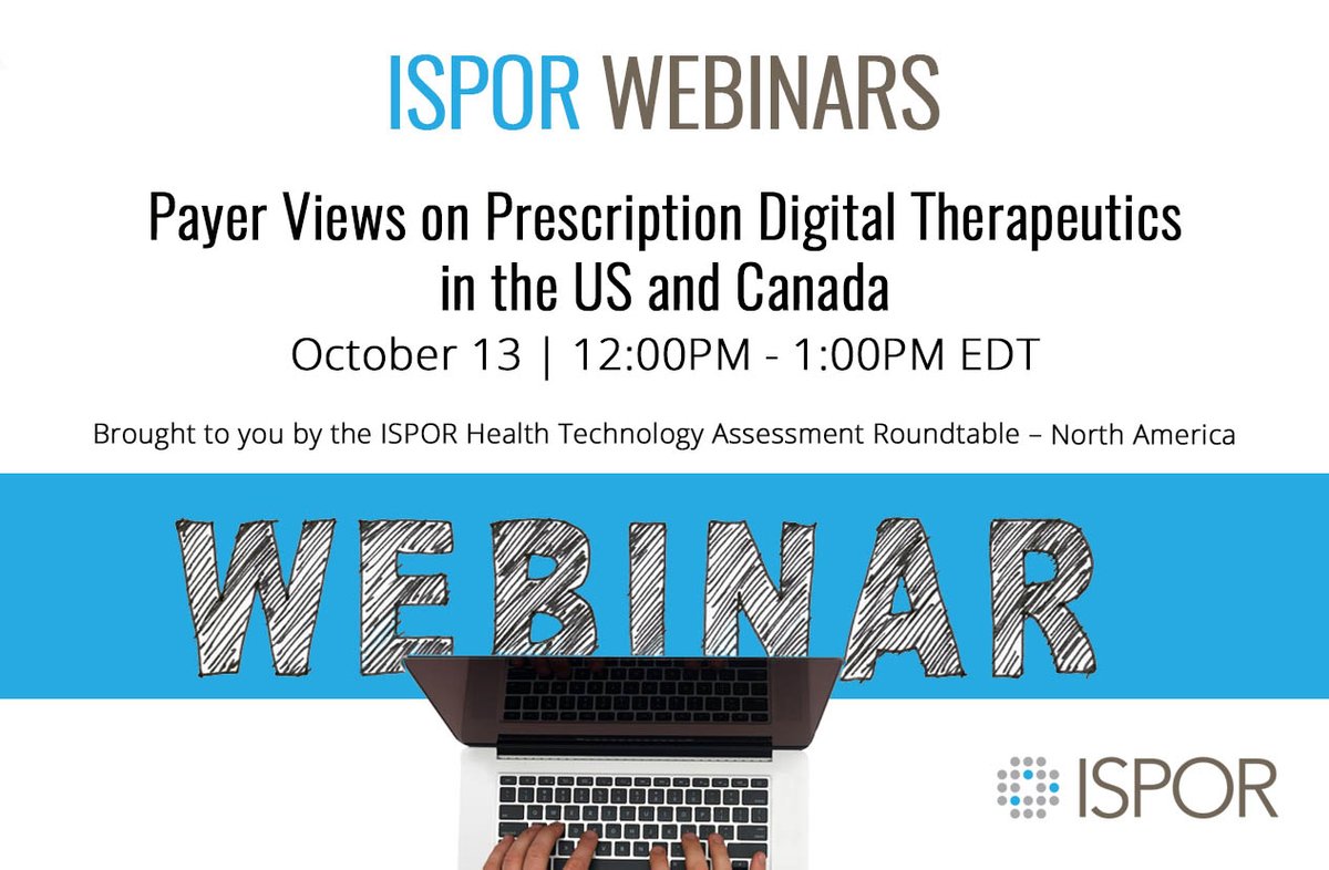 ISPORorg's tweet image. Are you interested in the payer perspective of prescription digital therapeutics? Join us to learn how payers and #HTA bodies from North America assess #digitaltherapies for safety, effectiveness, and value at a webinar on October 13.  ow.ly/SL4t50PS8wt