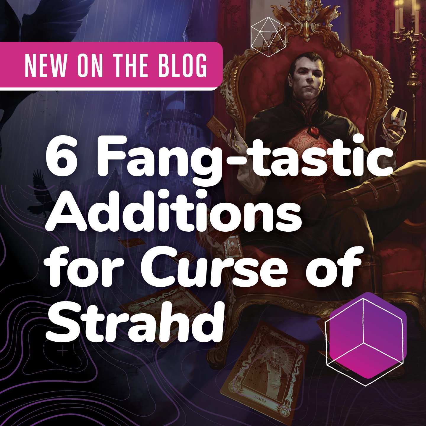 6 Fang-tastic Additions for Curse of Strahd - Roll20 Blog