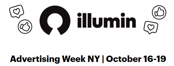 ¿Vas a #AWNewYork? 16-19 Oct. No te pierdas conocer de cerca el #JourneyAdvertising by <a href="/illuminHQ/">illumin</a>

Comienza el journey más potente en nuestro espacio en la planta principal: ¡es imposible no vernos! Más en go.illumin.com/awny
