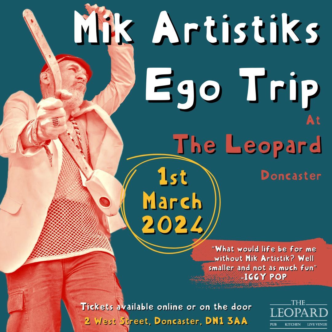 Just booked a gig for March 1st. We're going to be playing at The Leopard Doncaster 

Ticket link is already live on our site if you're super organised and want to book ahead!

#doncaster #doncastergigs #whatsondoncaster #donny #theleopard #ukmusicscene #iggypop #egotrip #ukgigs