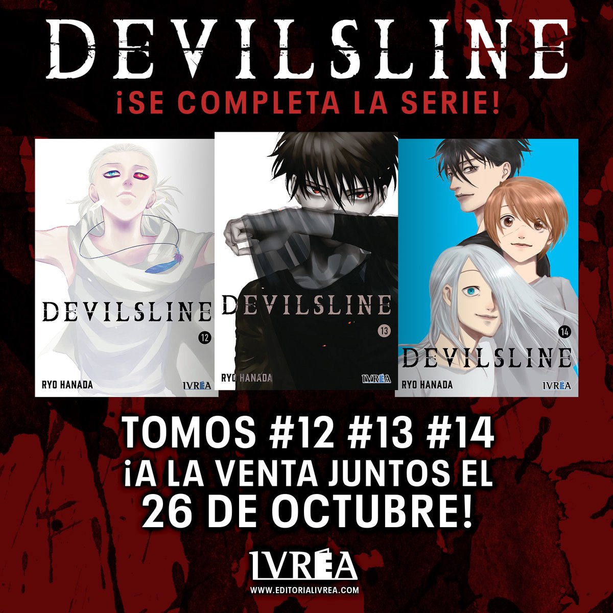 HanamiDangos's tweet photo. 🩸 ¡El manga de 'Devilsline' al fin completo en España!
📚 Esta vampiresca historia publicada por @Ivrea, llegará a su fin con el lanzamiento simultáneo de sus tres últimos tomos el próximo 26 de octubre.
#devilsline #ivrea #manga https://t.co/wjykccFhrm