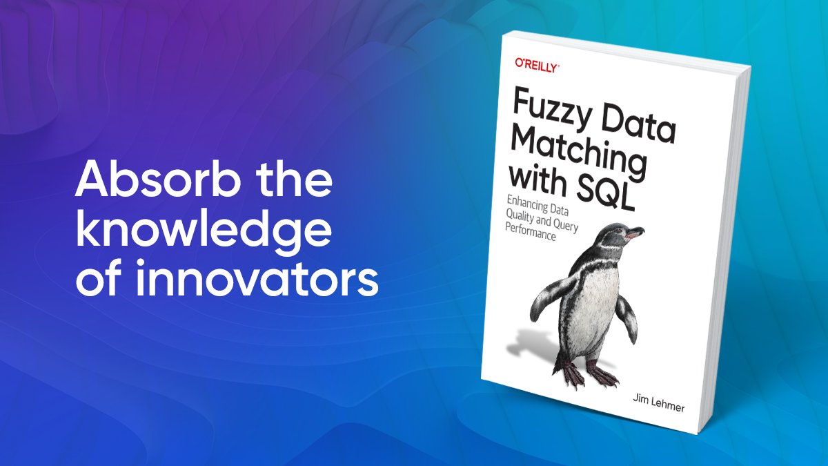 Get our newest book, Fuzzy Data Matching with SQL -- In this practical book, author Jim Lehmer provides best practices, techniques, and tricks to help you import, clean, match, score, and think about heterogeneous data using SQL. oreil.ly/eY-eS