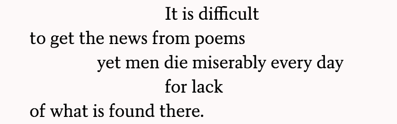 nick_kapur's tweet photo. Every time another university eliminates its humanities majors, I can't help thinking of this line from William Carlos Williams' poem "Asphodel, That Greeny Flower”: https://t.co/BD2oWpM6cW