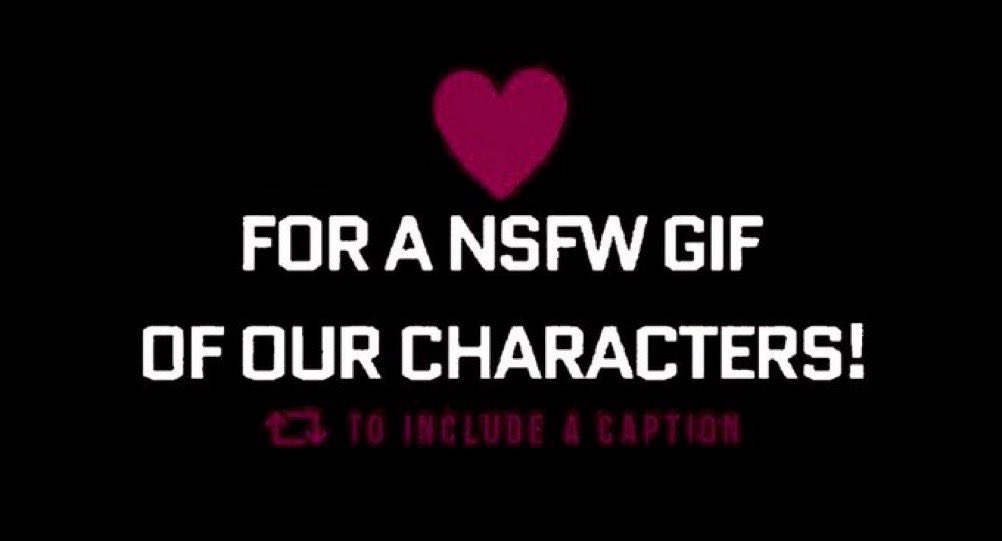 ♡ = A gif of how Bee and Ay would double team on you.
♡ &amp; ↺ = A caption with it.

⠀ ⠀⠀ ⠀⠀ ⠀I'll be selective. 

⠀ ⠀#narutorp #freerp #lewdrp