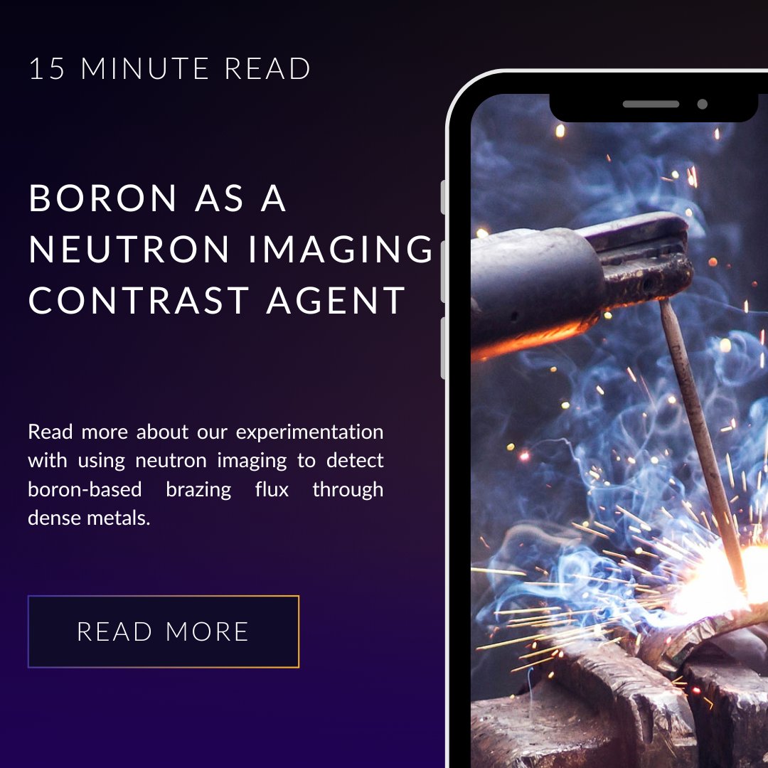 Check out our blog post detailing our experiment with two types of welding flux to demonstrate how even small amounts of boron-containing flux can be easily detected in neutron images:

hubs.la/Q02427S60