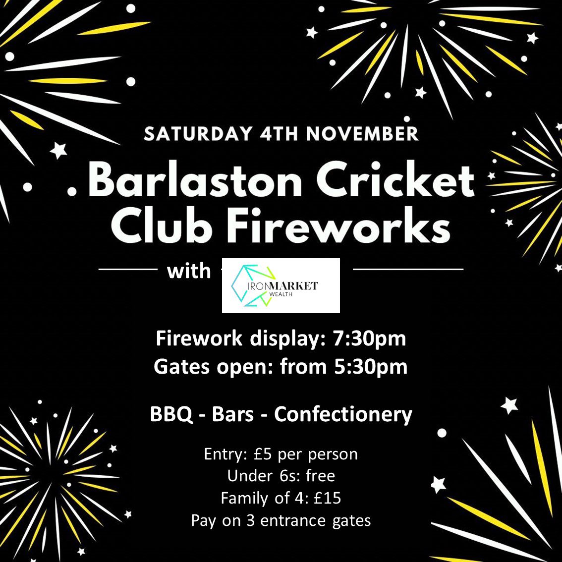 BarloCC's tweet photo. We are delighted to announce our ever-popular Fireworks Night 2023 with @IronMarketGroup 

As always we have an amazing fireworks display planned &amp; food and drinks to tempt you. 

Come on down &amp; enjoy the show. 

Entry: £5 per person
Under 6s: free
Family (and friends): £15 for 4 https://t.co/LuGuSc0JWY