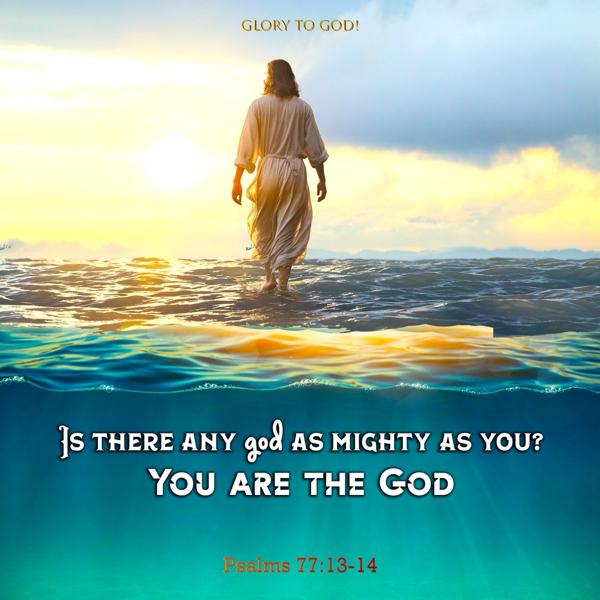 77 Bible verses about God, Glory Of