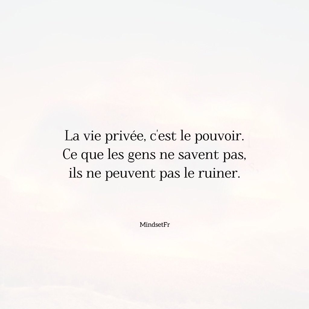 Mindset_FR's tweet photo. La vie privée, c'est tout https://t.co/PA2uN7V9PX