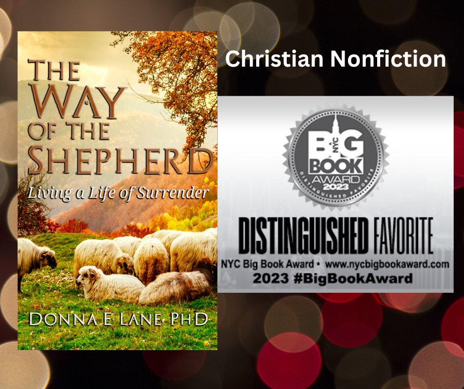 I'm very excited to announce The Way of the Shepherd was named Distinguished Favorite for Christian Nonfiction at the NYC Big Book Awards! #2023nycbba #BigBookAward #GabbyBookAward