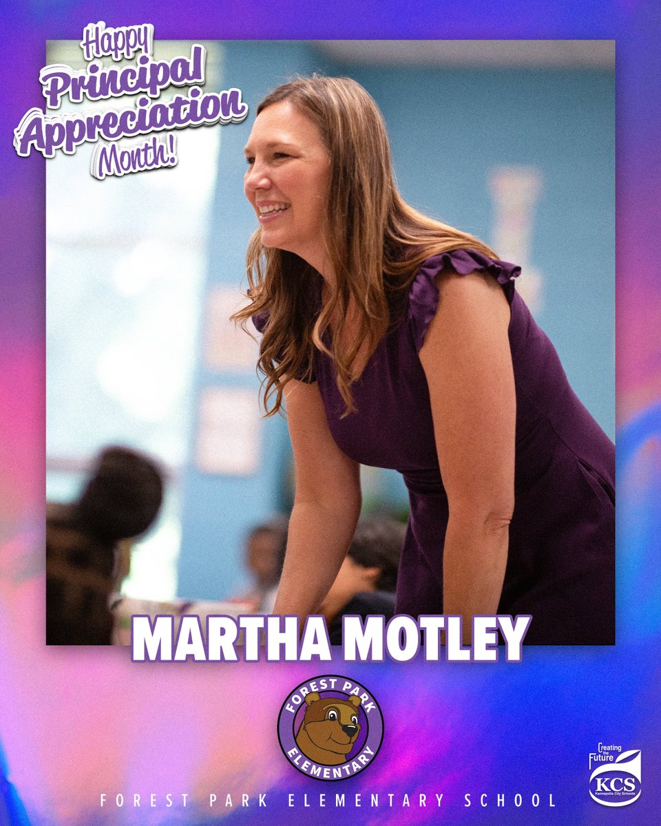 𝐇𝐚𝐩𝐩𝐲 𝐏𝐫𝐢𝐧𝐜𝐢𝐩𝐚𝐥 𝐀𝐩𝐩𝐫𝐞𝐜𝐢𝐚𝐭𝐢𝐨𝐧 𝐌𝐨𝐧𝐭𝐡!🎉 Martha Motley is a exceptional leader for her students and staff at Forest Park Elementary!🤩 #myKCS