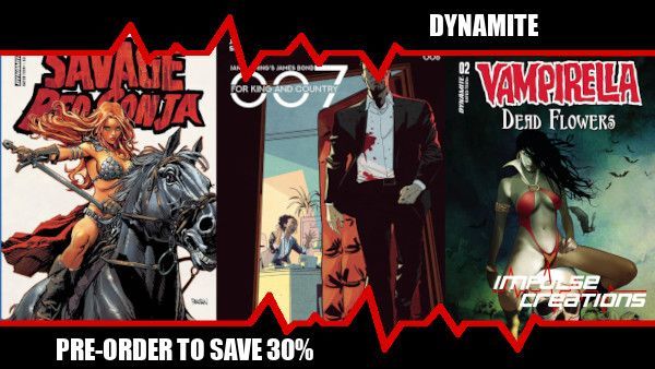 Your favorite @DynamiteComics preorders are 30% off but only if you order by Friday! buff.ly/46VCmL9 @urbanbarbarian @Ale_P0 @PhillipKJohnson @Giorgio_Spall @SaraFrazetta