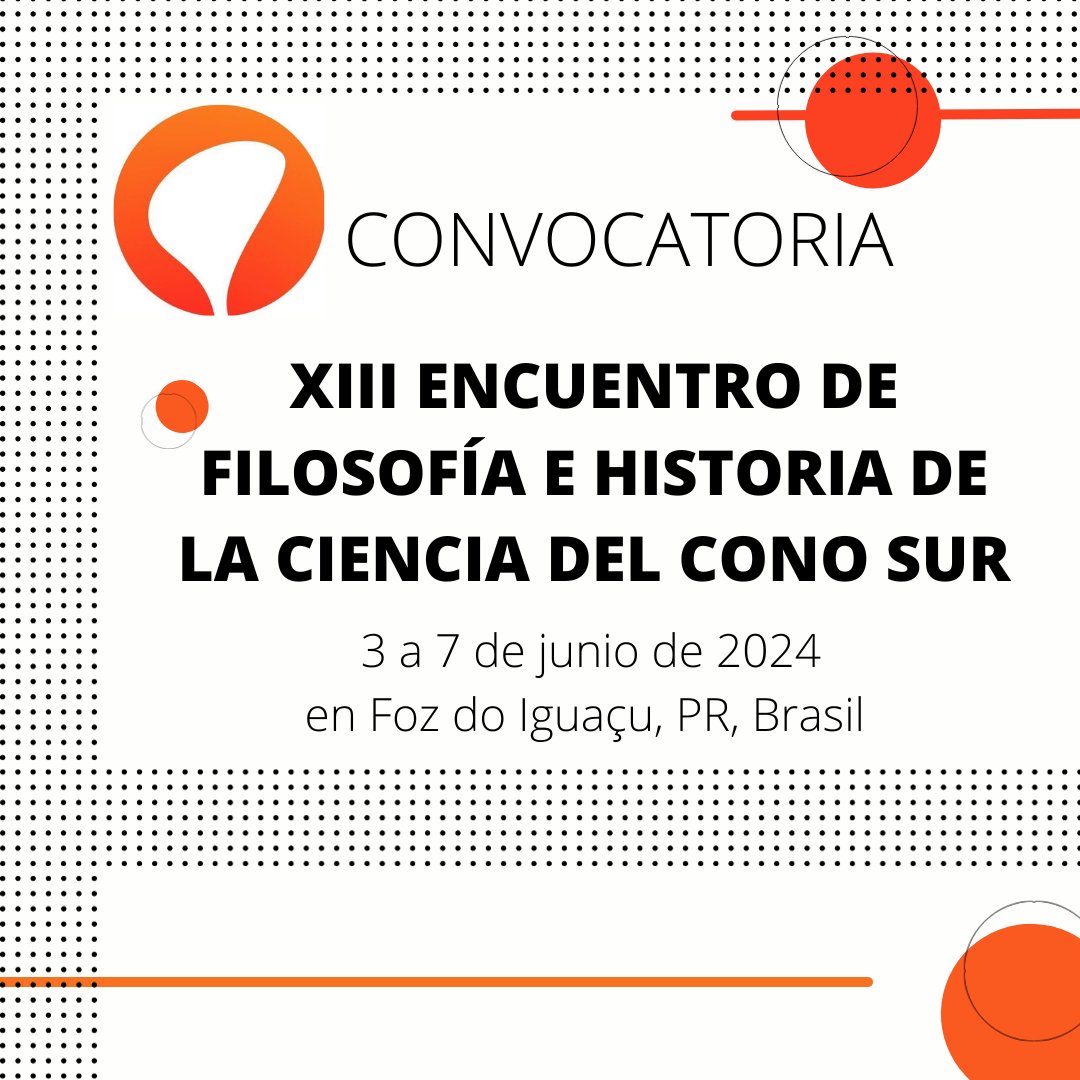 InfoAfhic's tweet photo. Tenemos el agrado de invitar a la comunidad académica al XIII ENCUENTRO DE FILOSOFÍA E HISTORIA DE LA CIENCIA DEL CONO SUR, que tendrá lugar entre el 3 y el 7 de junio de 2024, en Foz do Iguaçu, PR, Brasil. https://t.co/5sdrg66n84
