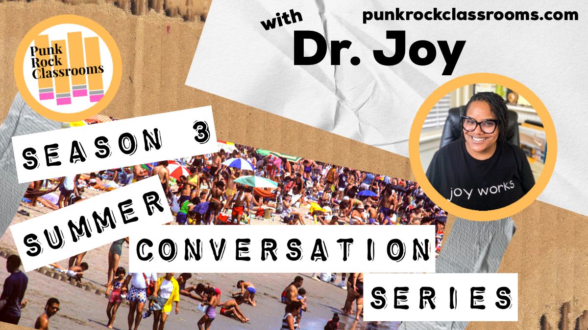 🎙️ Mike sits down with Dr. Joy @joyworkedu to chat and get her answer to the summer conversation series question! Check it out here: punkrockclassrooms.com/podcast/s3-sum… @PunkClassrooms @MikeREarnshaw #education #edchat #podcast