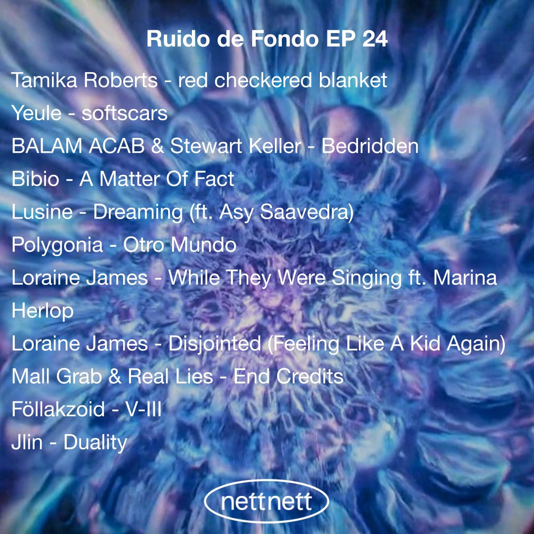Tonight's PL from my show Ruido de Fondo, many premieres and music released this year. 
6pm PST/ 7pm CDMX, CT 
by nettnettradio.com
.
You can listen to this and all previous programs in our archive: 
bit.ly/3p6rRUp 
#RuidodeFondoRadio  #nettnettradio
