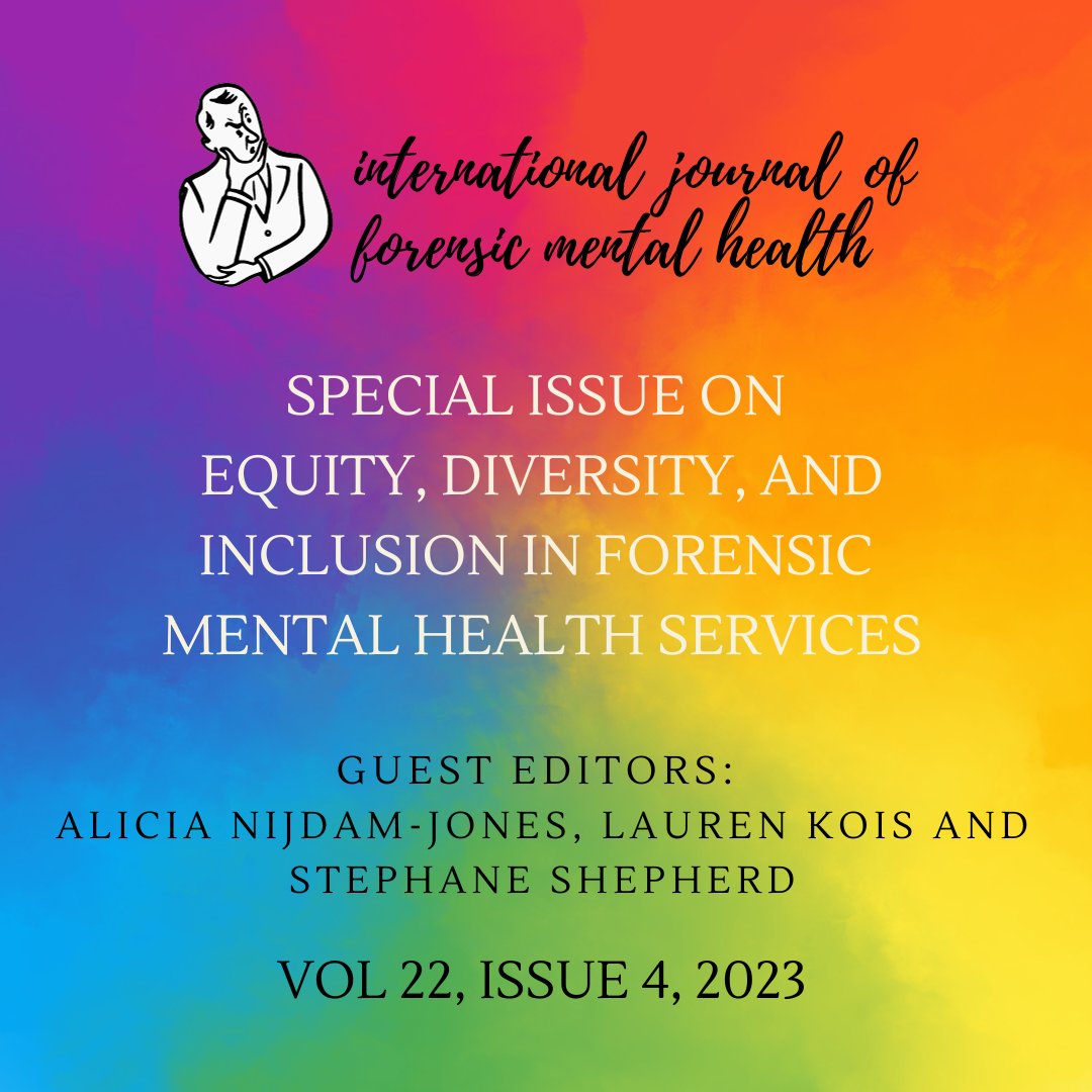 Pleased to announce our Special Issue on Equity, Diversity and Inclusion in Forensic Mental Health services. Many thanks to our guest editors Alicia @NijdamJones, @LaurenKois and Stephane Shepherd! Share this tandfonline.com/toc/ufmh20/22/4 with your friends & colleagues! 🌈