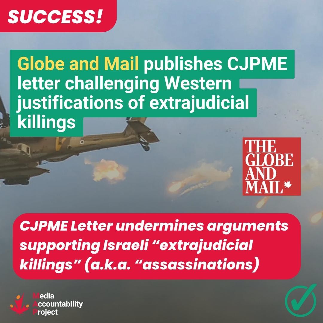 ✅ Success! The Globe and Mail publishes CJPME letter challenging Western justifications of extrajudicial killings. cjpmemap.ca/impact_2023_10…