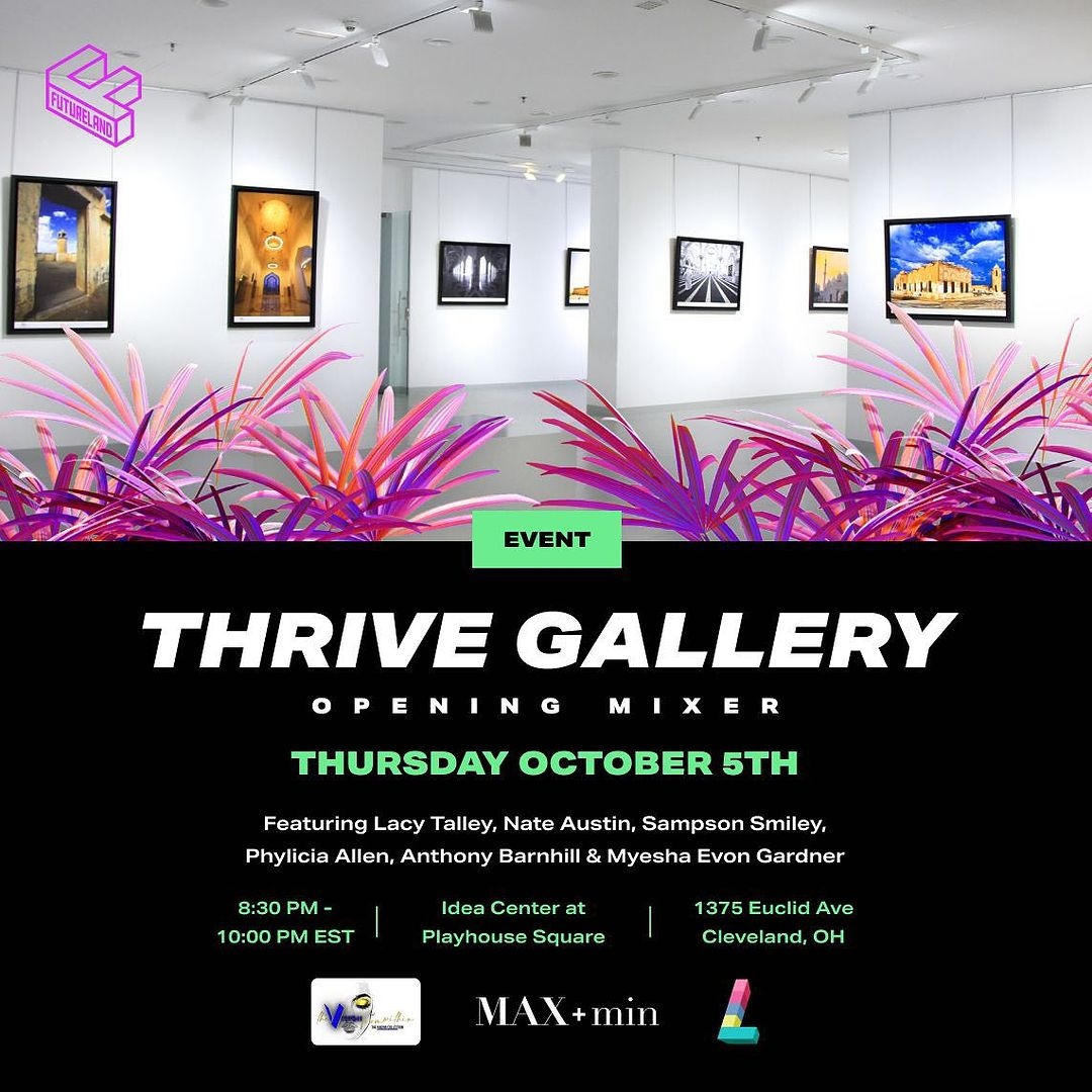 futurelandcle's tweet photo. Looking for a fun way to end your night with FutureLAND?
Head over to the opening mixer of Thrive Gallery from 8:30-10:30pm at Idea Center at Playhouse Square !
#FutureLAND #Cleveland #PlayhouseSquare #Entrepreneur #Creative #Innovator #Art #ArtMixer #ArtGallery https://t.co/cXbUJcjLF3
