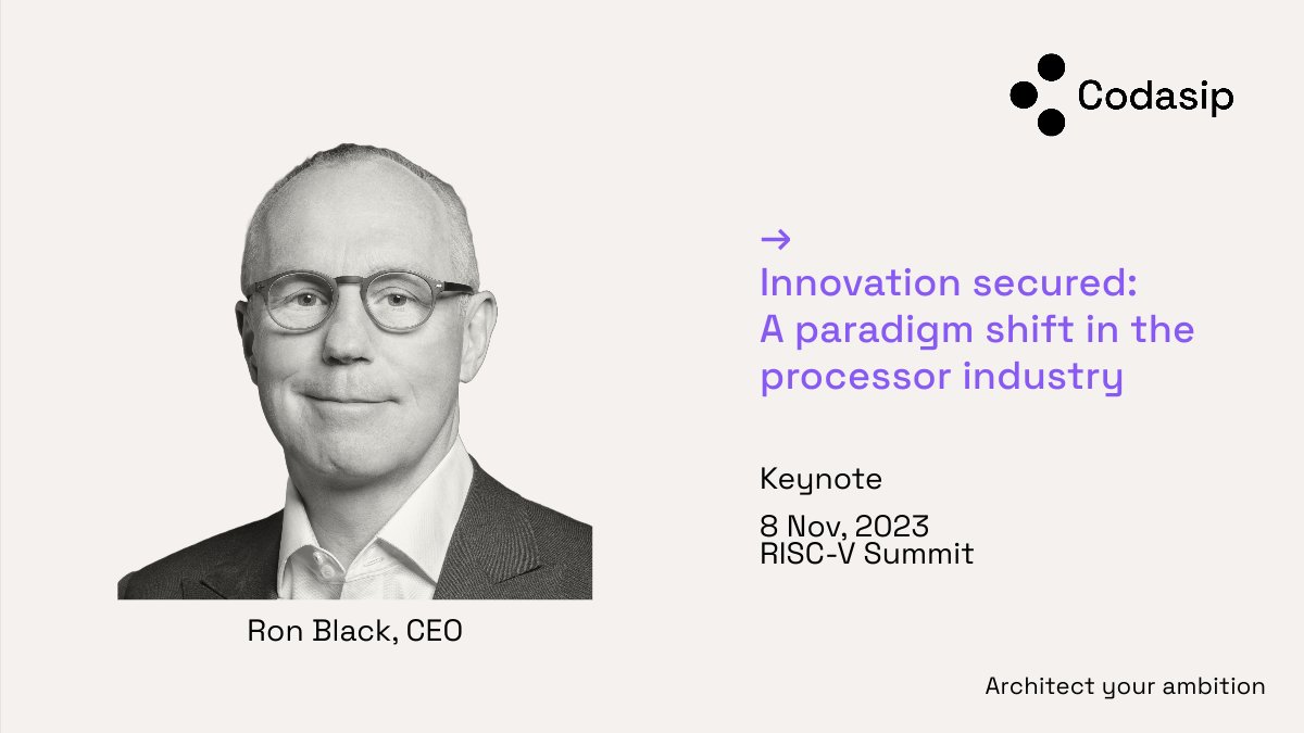 Codasip's tweet image. #riscvsummit #riscveverywhere