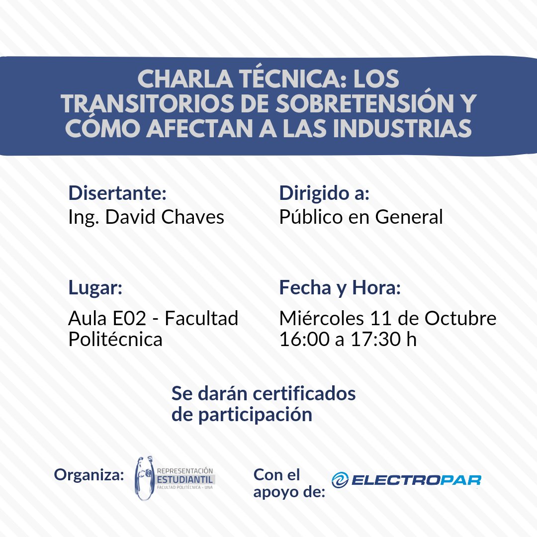 Charla Técnica: Los Transitorios de Sobretensión y cómo afectan a las Industrias.

📍Lugar: Aula E02-Facultad Politécnica, más detalles en el formulario de Inscripción: forms.gle/vZQu2QrZ4gjrHg…

- Fecha  11/10/2023

📌 Más información:
- Univ Christian Medina: 0983898551