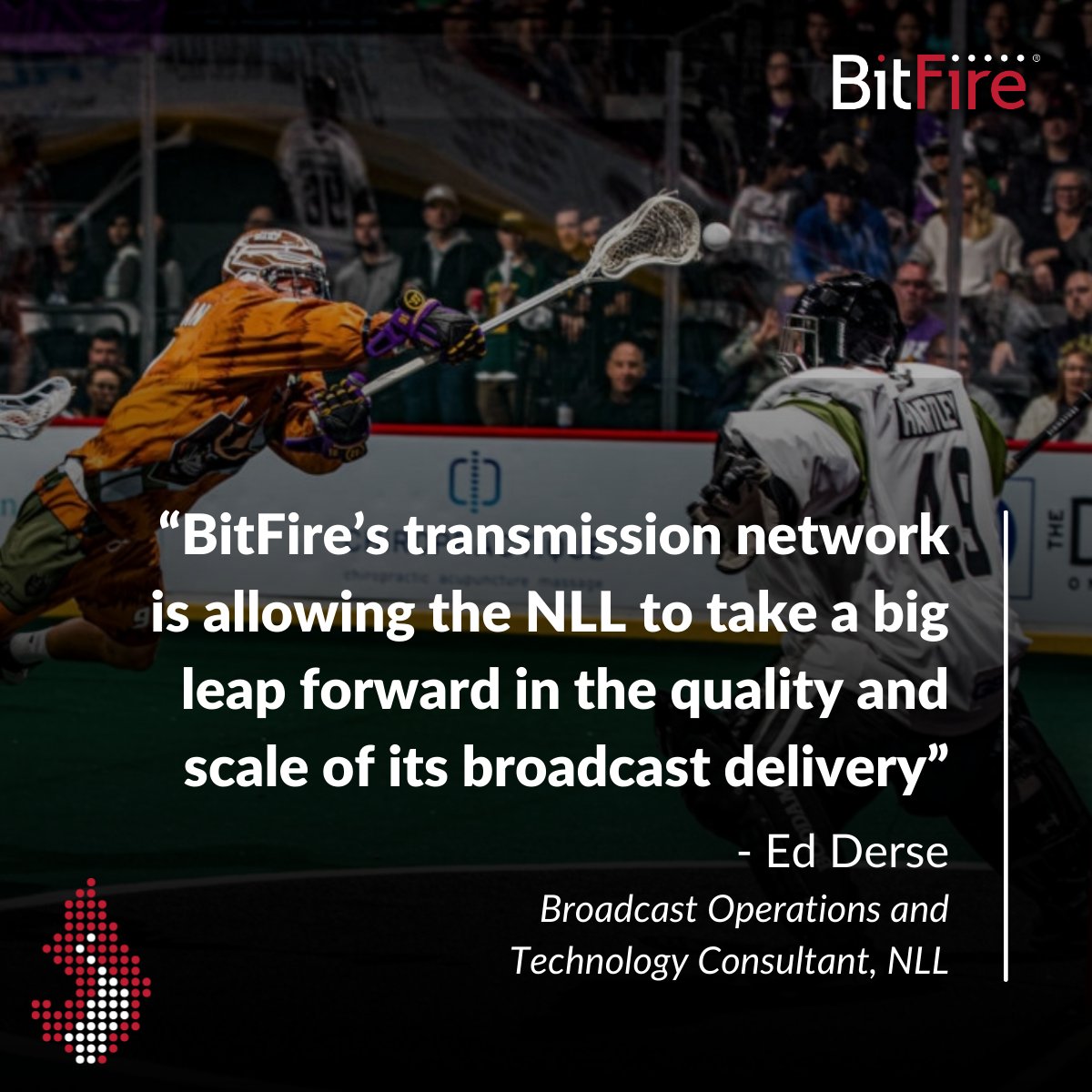 BitFire used a decentralized workflow model to coordinate and distribute every single <a href="/NLL/">NLL</a> game simultaneously to local TV stations, regional networks and multiple streaming destinations across both the US and Canada.

Find out how: bitfire.tv/case-studies/n…

#BitFire #SVGTranSPORT
