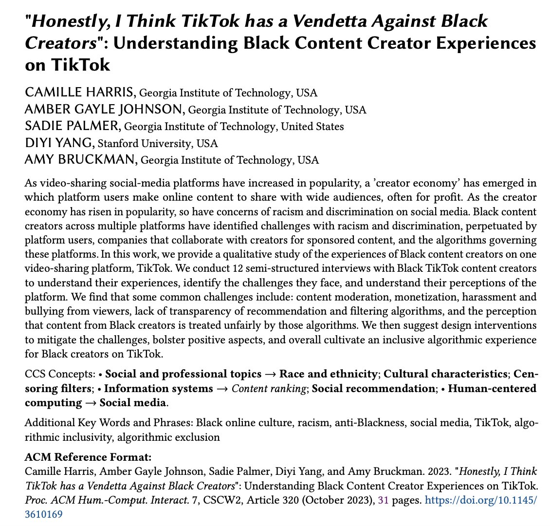 I'm thrilled to share that our #CSCW2023 paper has been awarded Recognition for Contribution to Diversity and Inclusion 🥳! Our work explores the experiences and challenges of Black TikTok creators and affordances that support inclusive online platforms: dl.acm.org/doi/10.1145/36…