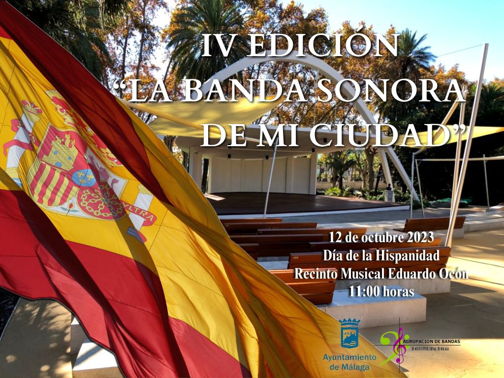 Que mejor forma de pasar el día de la Hispanidad que disfrutando de buena música.  
IV EDICION "LA BANDA SONORA DE MI CIUDAD". 
Auditorio Eduardo Ocón