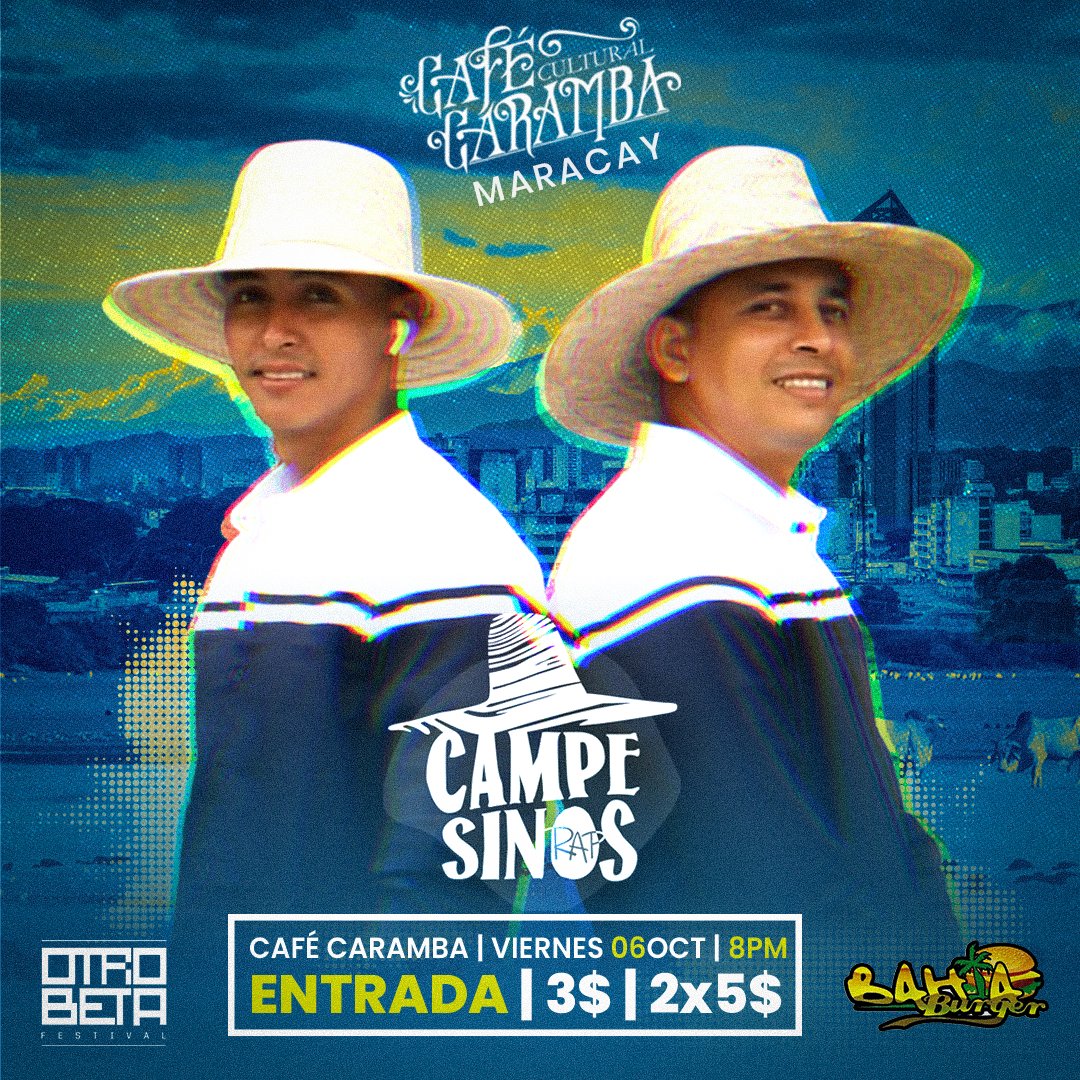 Mañana 6 de octubre nos vemos en Maracay 🤠🙏 <a href="/cafecaramba/">@cafecaramba</a> 8pm #rapcampesino en Aragua <a href="/otro_beta/">FESTIVAL OTRO BETA</a>