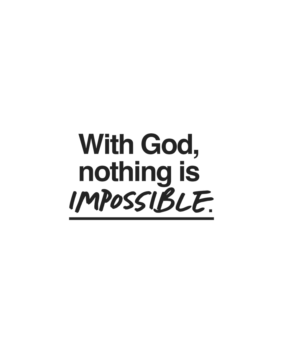Jentezen's tweet image. Luke 1:37 says, &quot;For nothing will be impossible with God.&quot; When God is on your side, nothing is impossible!
