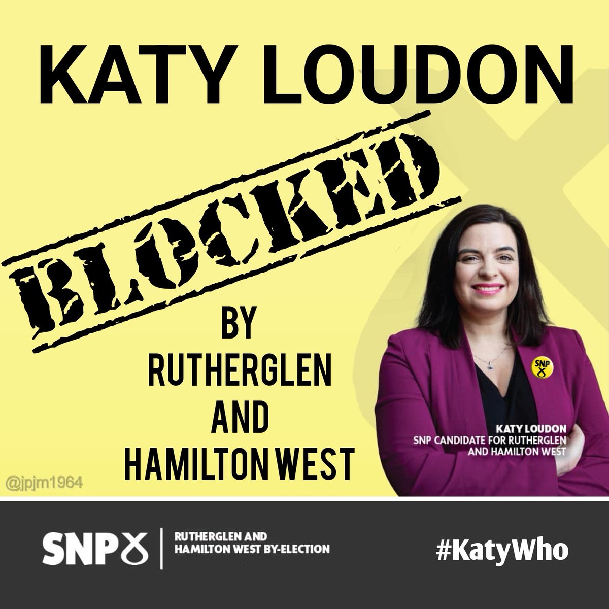 Jpjm1964's tweet photo. Seems the blocking trend started by #KatyLoudon is catching on in Rutherglen and Hamilton West .....   #RutherglenHamiltonWest #KatyWho #snpout https://t.co/WwcrkJ9isx