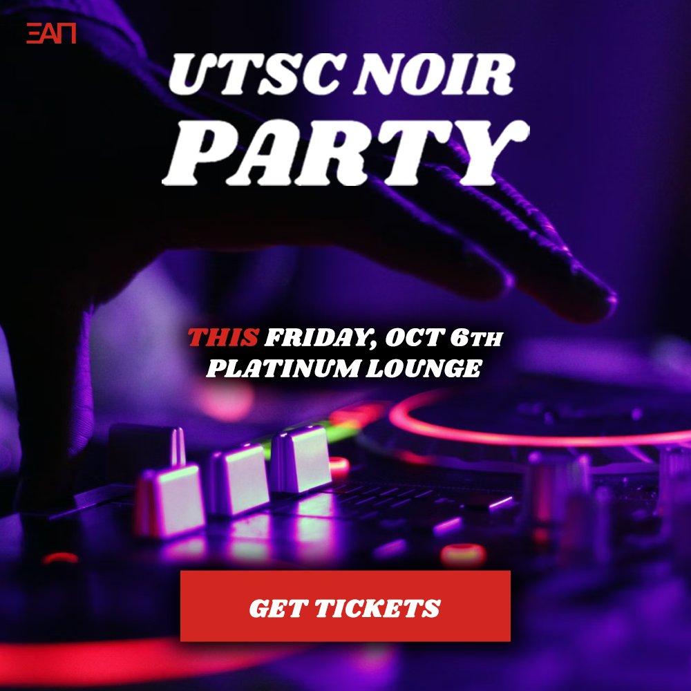 xialphapi08's tweet photo. No plans tomorrow night? Come party wearing ALL BLACK to celebrate university student life.

UTSC NOIR PARTY. Friday Oct/6. 9pm to close. Platinum Lounge. Tickets and info at https://t.co/sAnPcnkhDc. #utsc #UofT https://t.co/TD9DQtYkN0