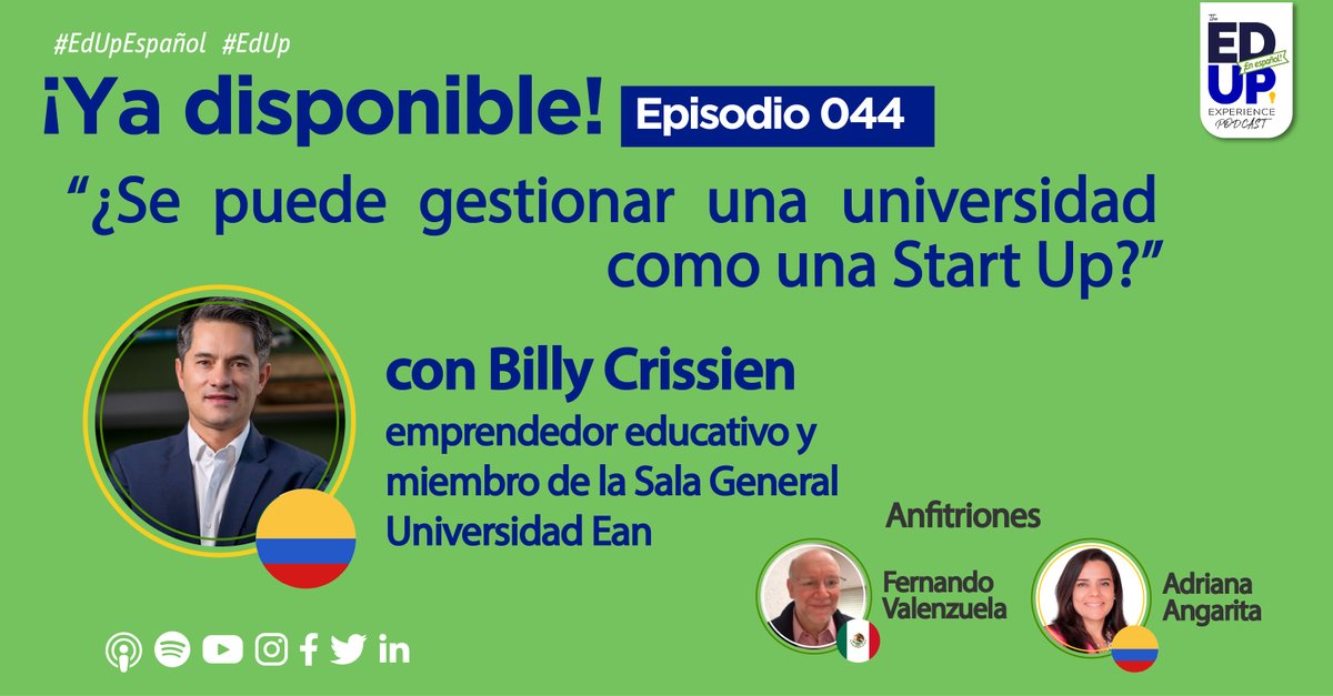 🛑¡Estreno #EdUpEspañol! ¿Se puede gestionar una universidad como una StartUp? 
Disrupción con propósito, con Billy Crissien, miembro de la Sala General de <a href="/UniversidadEan/">Universidad Ean</a>🇨🇴.
🎙️<a href="/FerVal100/">Fernando Valenzuela Migoya</a> 🇲🇽 y <a href="/aangarit/">Adriana Angarita</a> 🇨🇴
👉Spotify spoti.fi/3j4NRfi
👉Apple Podcast apple.co/3ZOi0jx