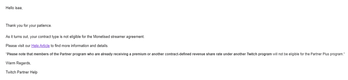 IsaaCorva's tweet image. @Twitch can anyone tell me why I can't get this Monetized Streamer Agreement?? I am a twitch partner. I have been for over a year. I don't have a special contract and I don't have a special revenue split agreement. Whoever's on the other end of this email  is giving me nothing.