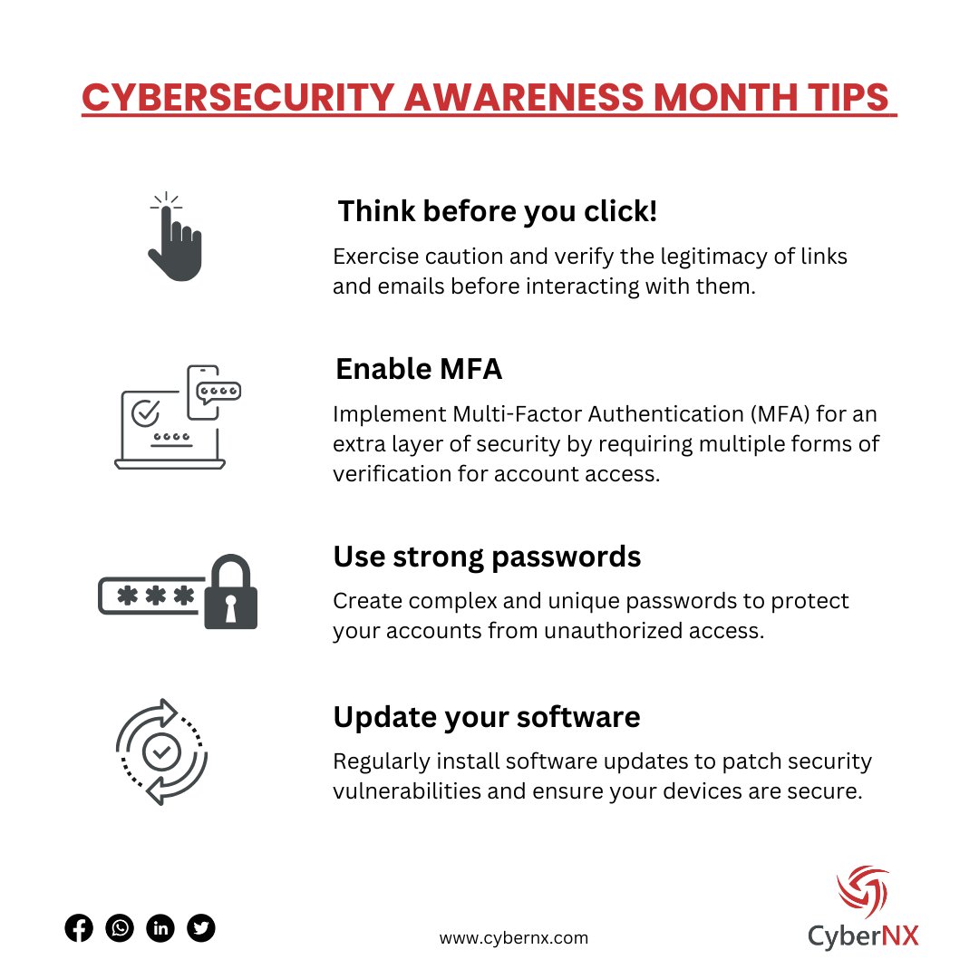 Stay cyber-smart this October! 🌐💡 Here are some tips to boost your cybersecurity game during Cybersecurity Awareness Month.

#CybersecurityAwareness #OnlineSafety #CybersecurityAwarenessMonth #CyberSecurityTips #DigitalProtection #StaySecure #CyberAwarenessMonth #CyberNX