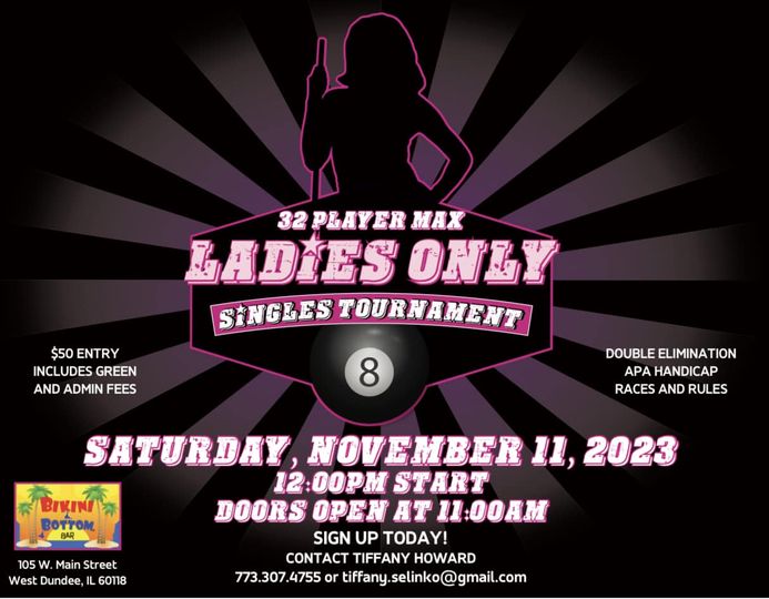 IllinoisPool's tweet image. 8 Ball Tournament
• 11/11/23 (11am)
• West Dundee (Bikini Bottom Bar)
• $50