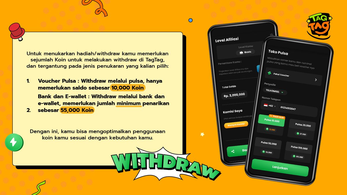 Tagtag_GG's tweet photo. Proses withdraw di TagTag sangat gampang, kamu hanya perlu memiliki saldo sebesar 10,000 Koin untuk menukarkan dengan Voucher Pulsa dan 55,000 Koin untuk penarikan ke rekening bank atau e-wallet. Gampang kan? Makanya mainkan TagTag sekarang dan tukarkan dengan hadiah pilihanmu https://t.co/jEWsNenSmN
