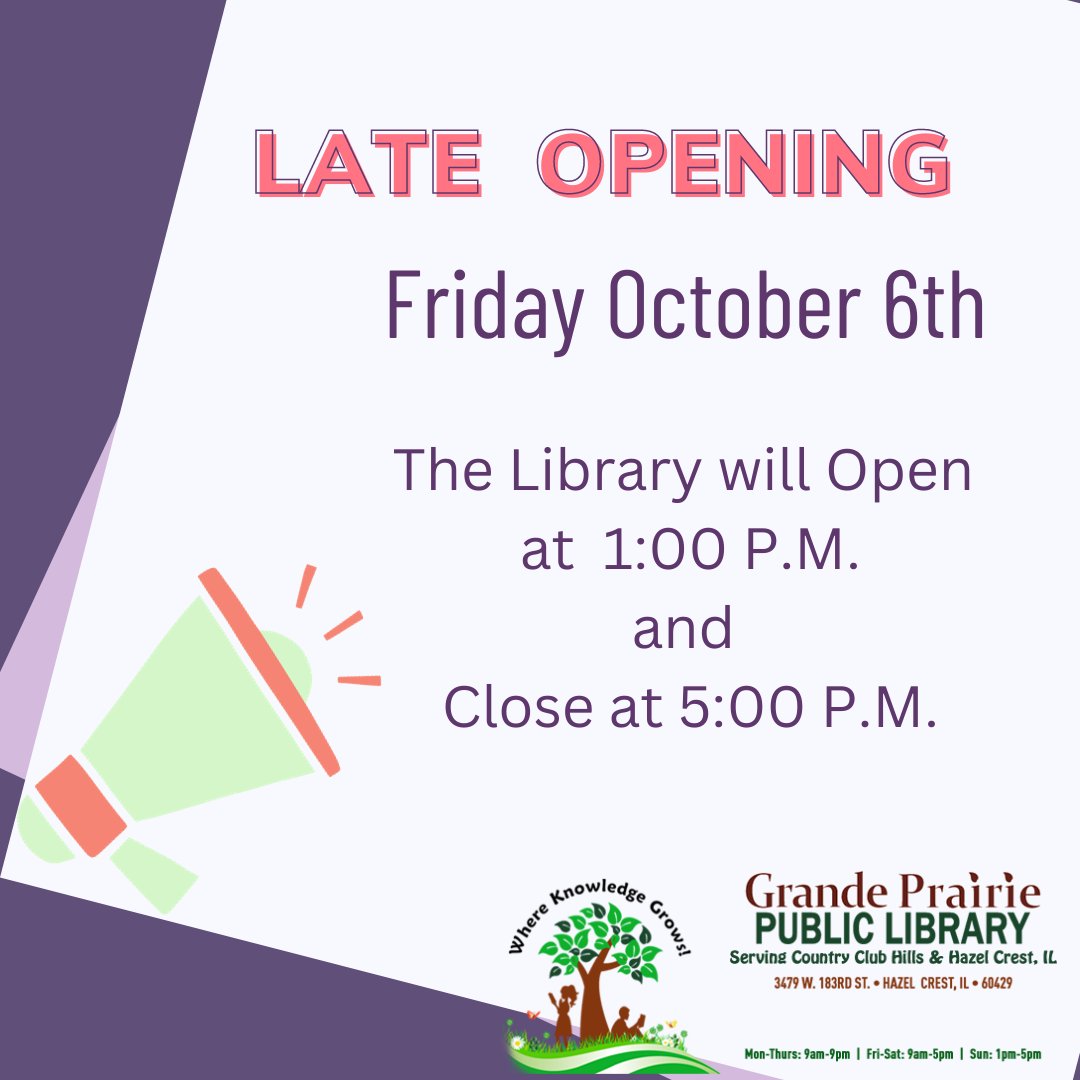 Due to Parking Lot Maintenance, Grande Prairie Library will open later at 1:00pm and close at 5:00pm on Friday October 6th.
#GrandePrairiePublicLibrary #HazelCrest #CCHills