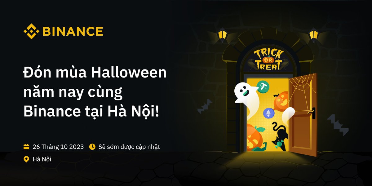 Hỏi thì hỏi chơi, nhưng meet up là làm thật! 😎

Tháng 10 này, Binance Việt Nam sẽ hẹn anh em ở Hà Nội một Binance Meetup phiên bản đặc biệt, phiên bản Halloween 2023!
 
🎃Đăng ký hôm nay để giữ slot sớm nhất vì số lượng có hạn: bit.ly/46GaVEX