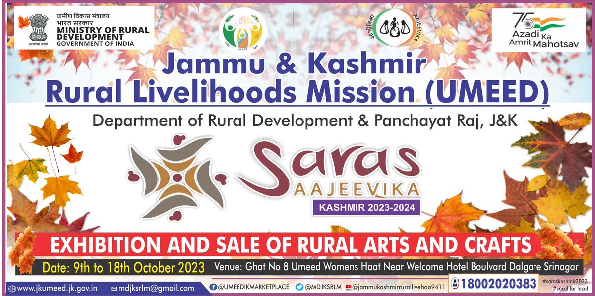 JK_NRLM's tweet photo. Mark your calendars! 
JKRLM presents the second chapter of the captivating SARAS Mela,a vibrant marketplace celebrating empowerment &amp; entrepreneurship. From 9th to 18th October 2023,immerse yourself in the lively atmosphere at UMEED WOMEN'S HAAT,Ghat No. 8 Boulevard Road Dalgate. https://t.co/X5JHFQMTiK