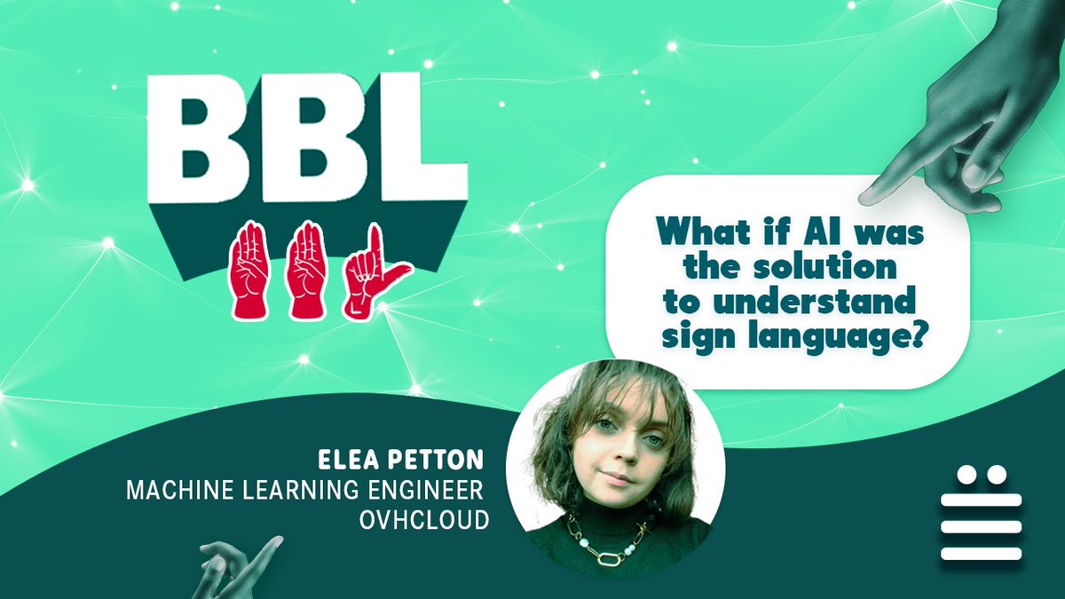 🇬🇧 NEW BBL REPLAY
“What if AI was the solution to understand sign language?”

If you missed this very interesting talk by <a href="/EleaPetton/">Eléa</a>, Machine Learning Engineer at <a href="/OVHcloud/">OVHcloud</a> don’t worry! The replay is now available 👇
youtube.com/watch?v=dD_czm…
-
#abbeal #dev #tech #signlangage #ia