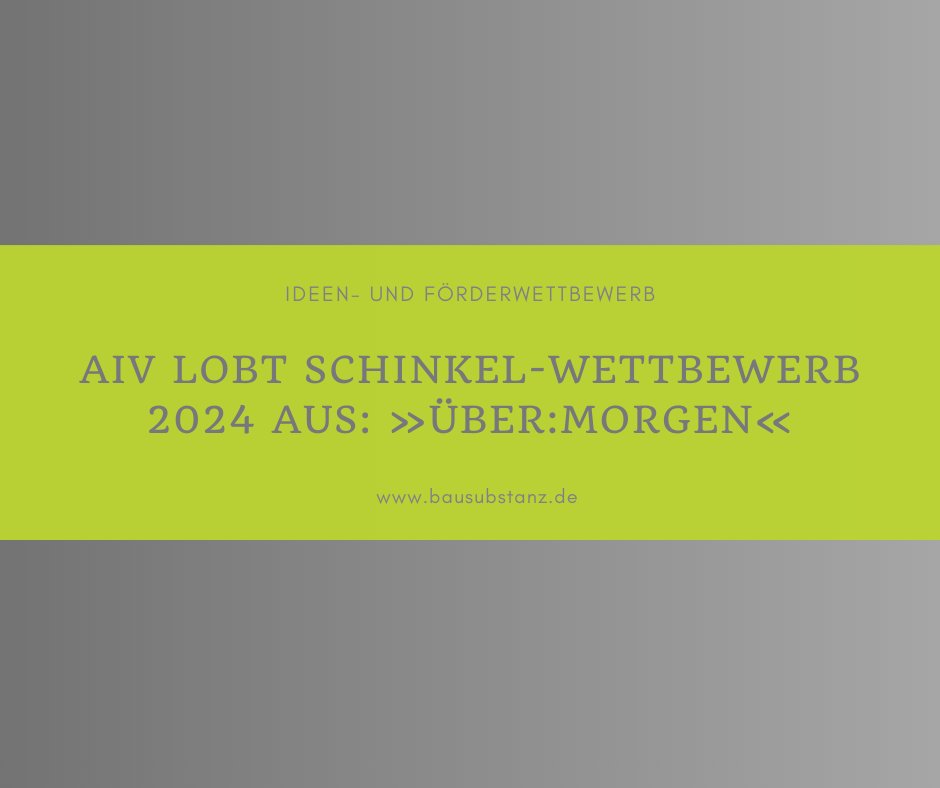 Der Ideen- und Förderwettbewerb richtet sich an junge Leute bis 35 Jahre aus den Bereichen Architektur, Bauingenieurwesen, Stadtplanung, Landschaftsarchitektur, Verkehrsplanung und Freie Kunst. Anmeldeschluss ist der 15. Januar 2024.  <a href="/AivBerlin/">Architekten- Ingenieurverein zu Berlin-Brandenburg</a> 
bausubstanz.de/aktuelles/AIV-…