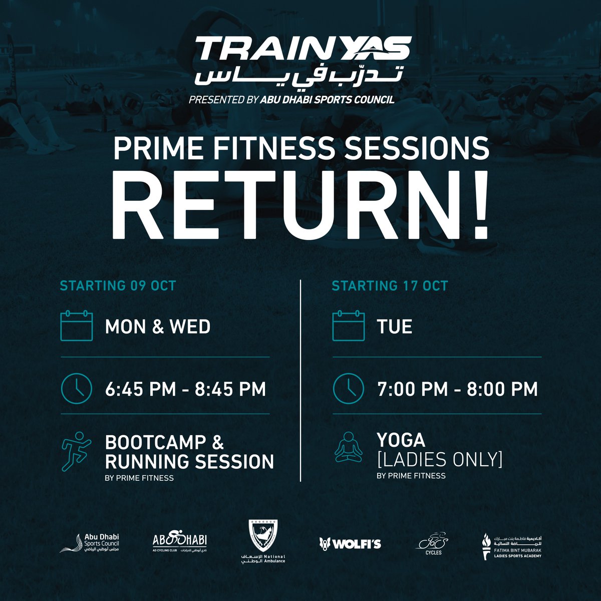 ymcofficial's tweet photo. Prime Fitness is back!💪
Starting from the 9th of October, Prime Fitness sessions will return to #TrainYAS presented by @abudhabisc.
Get back to your prime with Bootcamp, Running & Ladies-Only Yoga sessions! 💪
🎫 Registration will be available at the TrainYAS entrance. https://t.co/l69nHJyNdA