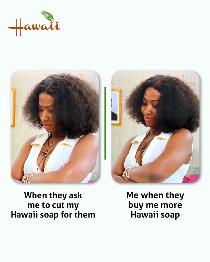 HawaiiNigeria's tweet photo. We all have that one friend that loves our Hawaii soap but has refused to buy their own 🙄🙄 

Tag them! 

#HawaiiSoap #HawaiiGold #Hawaii https://t.co/9a88GsvgZo