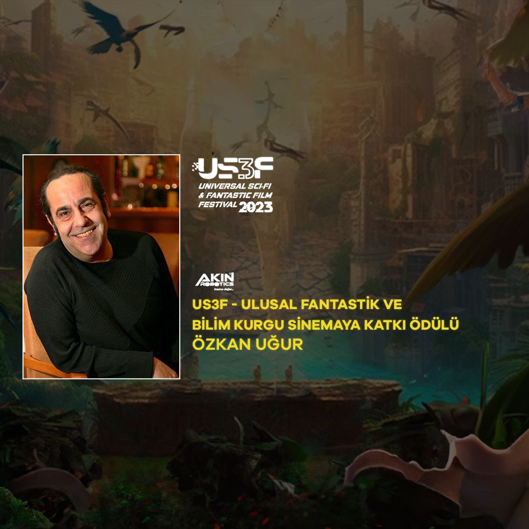 US3Fest (@us3fest) on Twitter photo US3F 2023 Ödüller sahiplerini buldu🚀💫🥰
En İyi Ulusal Fantastik Ve Bilimkurgu Sinemaya Katkı Ödülü Türk Sineması’nın efsanevi aktörü Özkan Uğur’a verildi. Merhum usta sanatçımızı saygı ve özlemle anıyoruz.
Ödül Takdimi:
<a href="/Akinrobotics/">AKINROBOTICS</a> ✨
<a href="/TCKulturTurizm/">T.C. Kültür ve Turizm Bakanlığı</a>
AKM Yeşilçam Sineması US3F 2023 Ödüller sahiplerini buldu🚀💫🥰
En İyi Ulusal Fantastik Ve Bilimkurgu Sinemaya Katkı Ödülü Türk Sineması’nın efsanevi aktörü Özkan Uğur’a verildi. Merhum usta sanatçımızı saygı ve özlemle anıyoruz.
Ödül Takdimi:
<a href="/Akinrobotics/">AKINROBOTICS</a> ✨
<a href="/TCKulturTurizm/">T.C. Kültür ve Turizm Bakanlığı</a>
AKM Yeşilçam Sineması