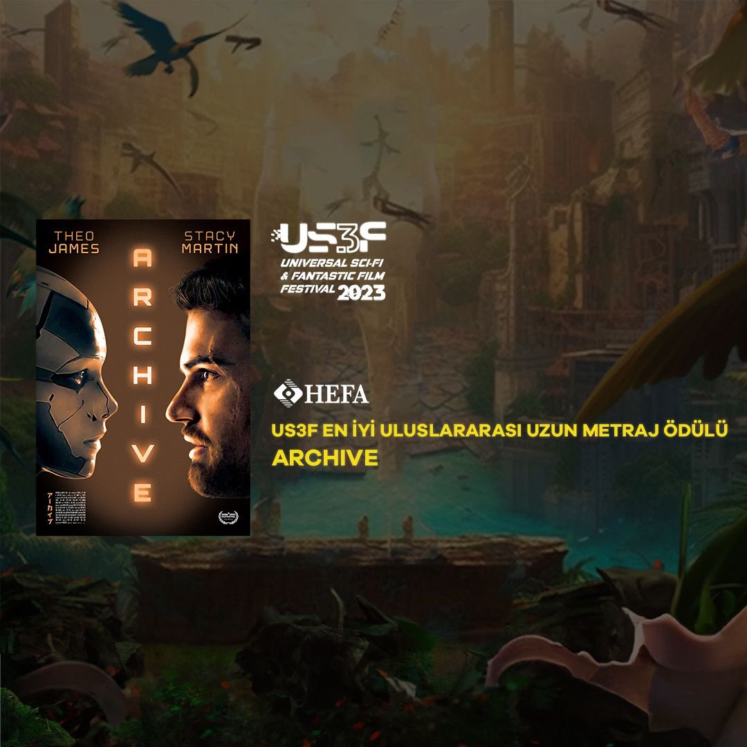 US3Fest (@us3fest) on Twitter photo US3F 2023 Ödüller sahiplerini buldu🚀💫🥰
En İyi Uluslararası Uzun Metraj Ödülü Archıve filminin oldu. Çok tebrik ediyoruz.👏🏻
Ödül Takdimi:
HEFA GROUP ✨
<a href="/TCKulturTurizm/">T.C. Kültür ve Turizm Bakanlığı</a>
AKM Yeşilçam Sineması katkılarıyla💫 US3F 2023 Ödüller sahiplerini buldu🚀💫🥰
En İyi Uluslararası Uzun Metraj Ödülü Archıve filminin oldu. Çok tebrik ediyoruz.👏🏻
Ödül Takdimi:
HEFA GROUP ✨
<a href="/TCKulturTurizm/">T.C. Kültür ve Turizm Bakanlığı</a>
AKM Yeşilçam Sineması katkılarıyla💫