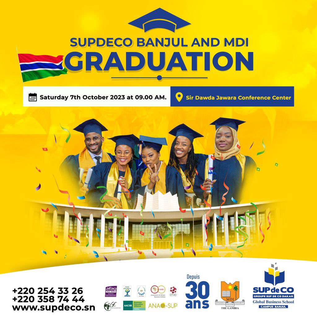 Supdeco Banjul and MDI Graduation Ceremony will be  on the 7th of October at 9am at 📍SIR DAWDA JAWARA CONFERENCE CENTER 

 let’s celebrate the graduates 🎓🎉
